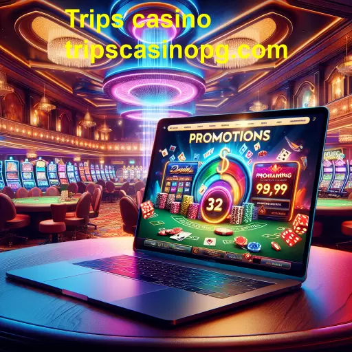 Promoções Imperdíveis no Trips Casino